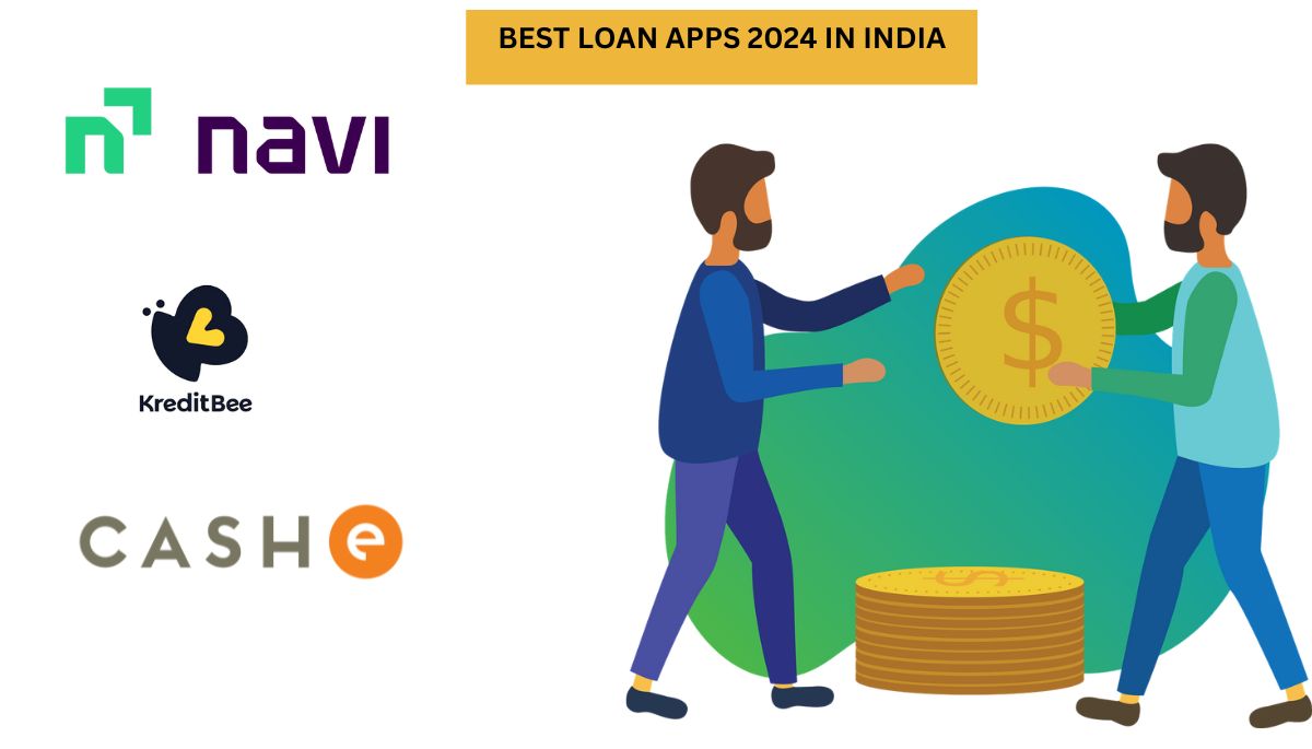 5 BEST LOAN APPS 2024 IN INDIA